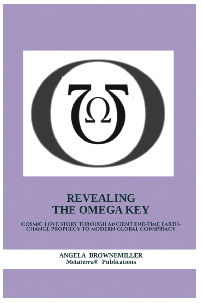 REVEALING THE OMEGA KEY Cosmic Love Story Through Ancient EndTime
